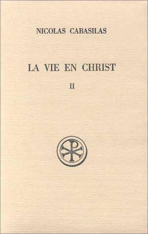 La Vie en Christ tome 2