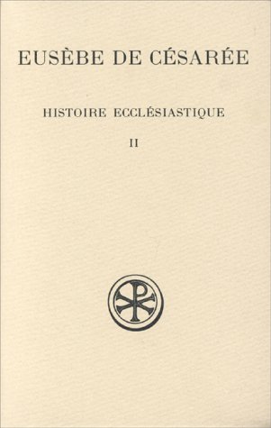 SC 41 Histoire Ecclésiastique, II (Sources Chrétiennes) (French Edition)