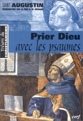 Prier Dieu Avec les Psaumes