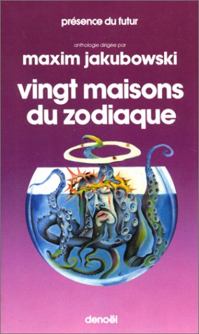 Vingt Maisons du Zodiaque