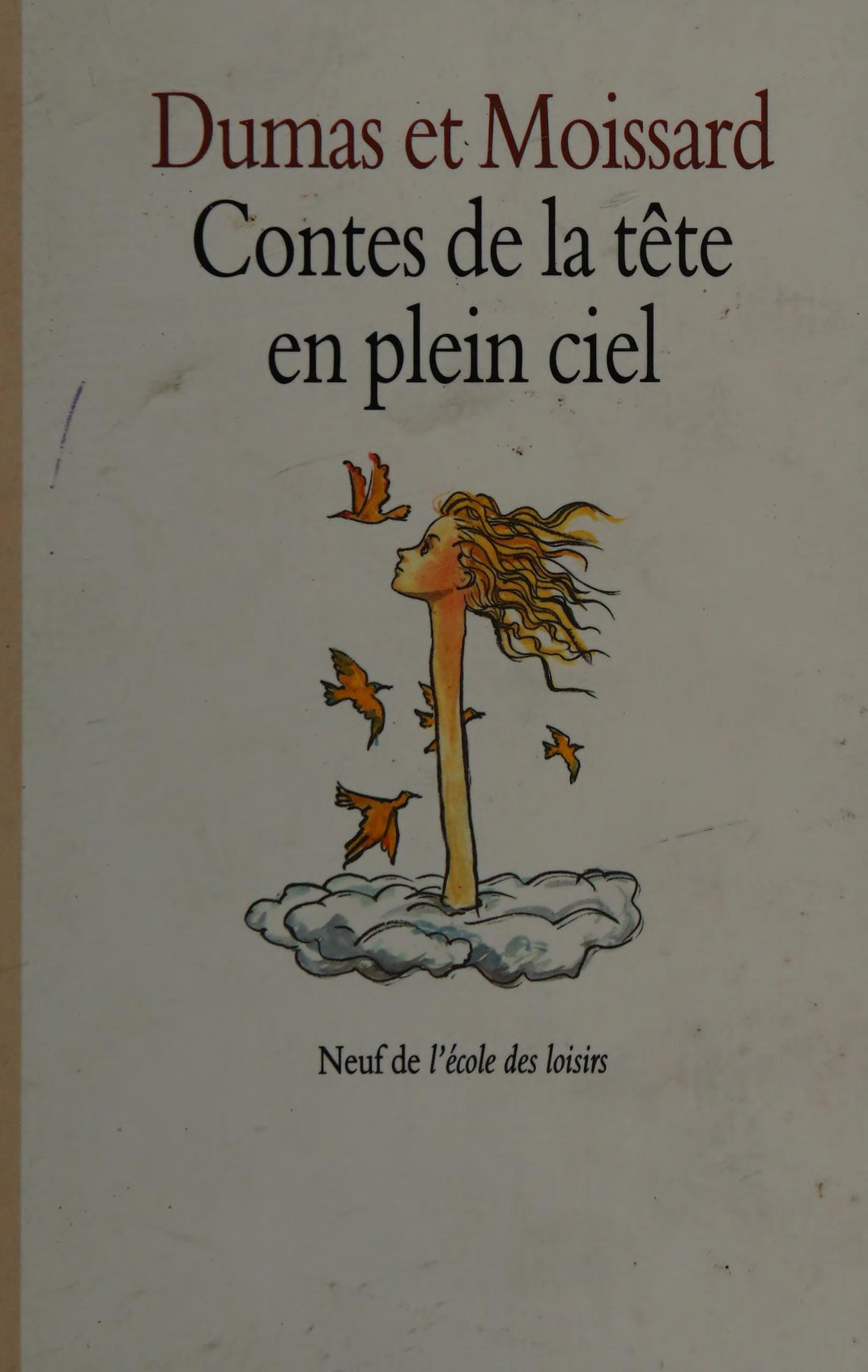Contes de la Tête En Plein Ciel