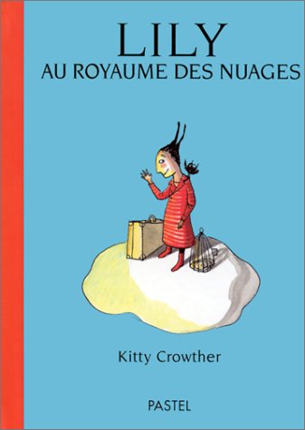 Lily au royaume des nuages