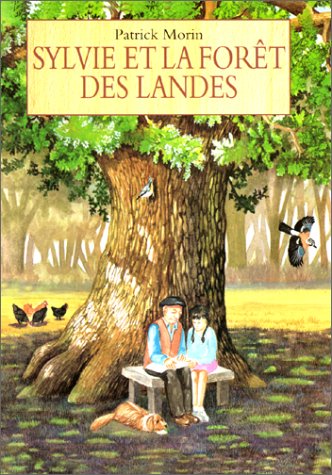 Sylvie Et La Foret Des Landes