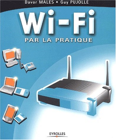 Wi Fi par la pratique