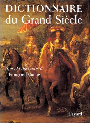 Dictionnaire du Grand Siecle
