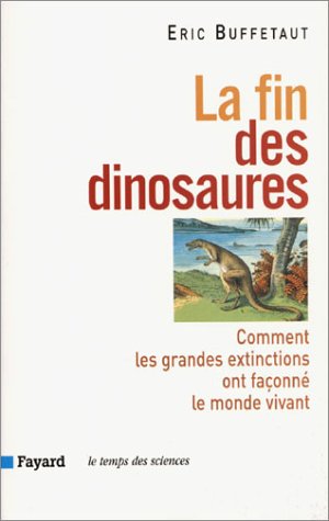 La Fin des Dinosaures
