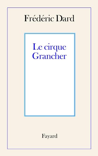 Le Cirque Grancher
