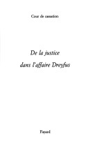De la Justice Dans L'Affaire Dreyfus