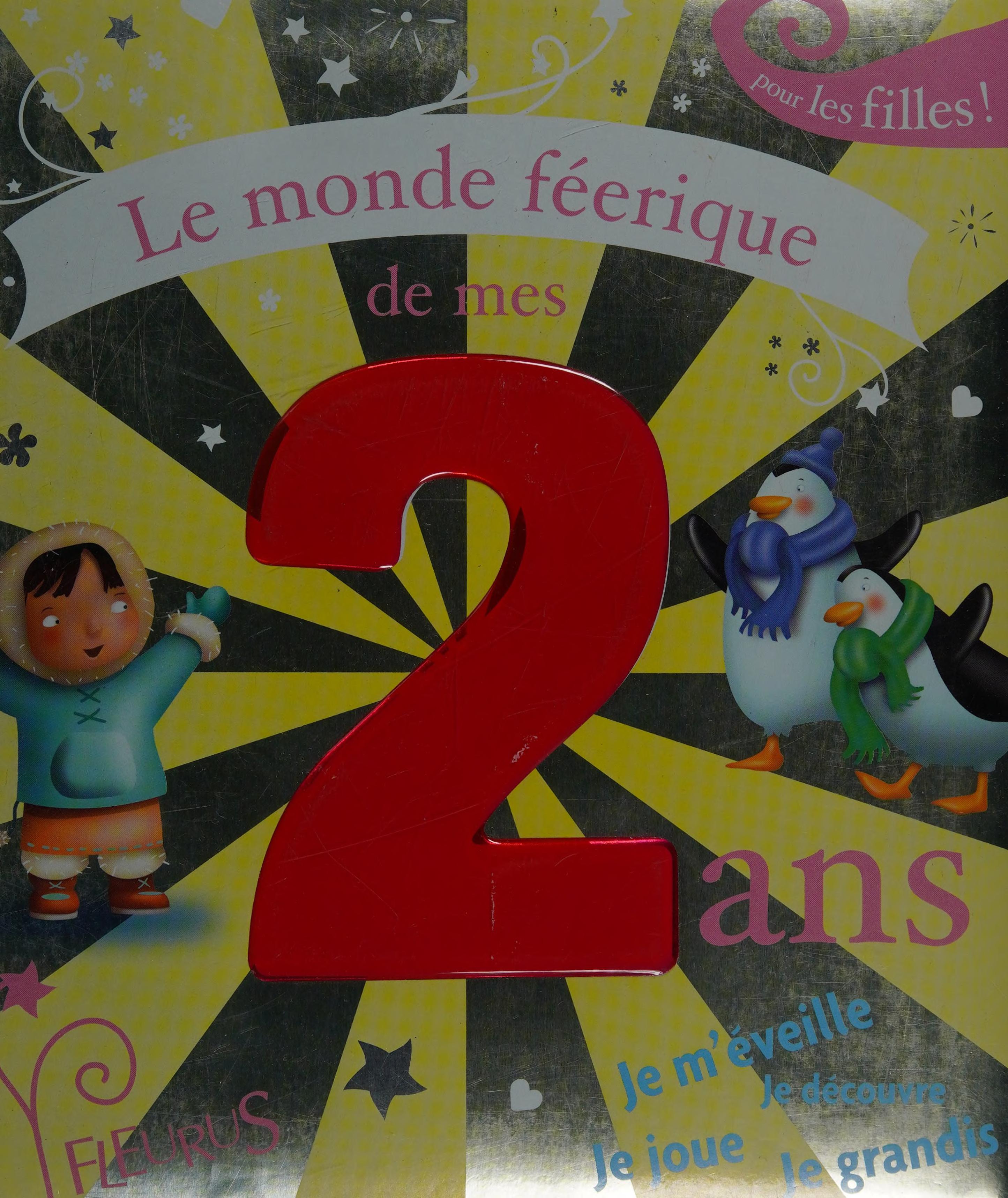 Le monde feerique de mes 2 ans