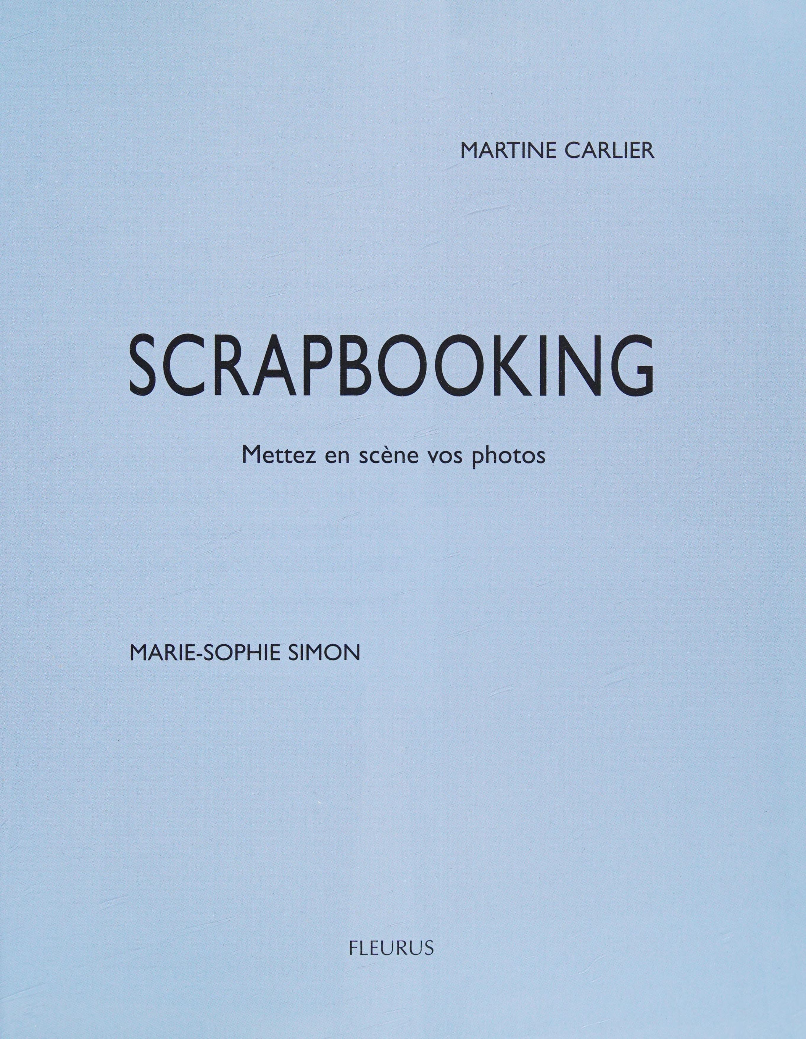 SCRAPBOOKING (CREA-PASSION) (French Edition)