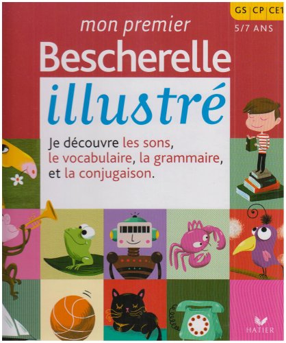 Mon Premier Bescherelle Illustre French Edition