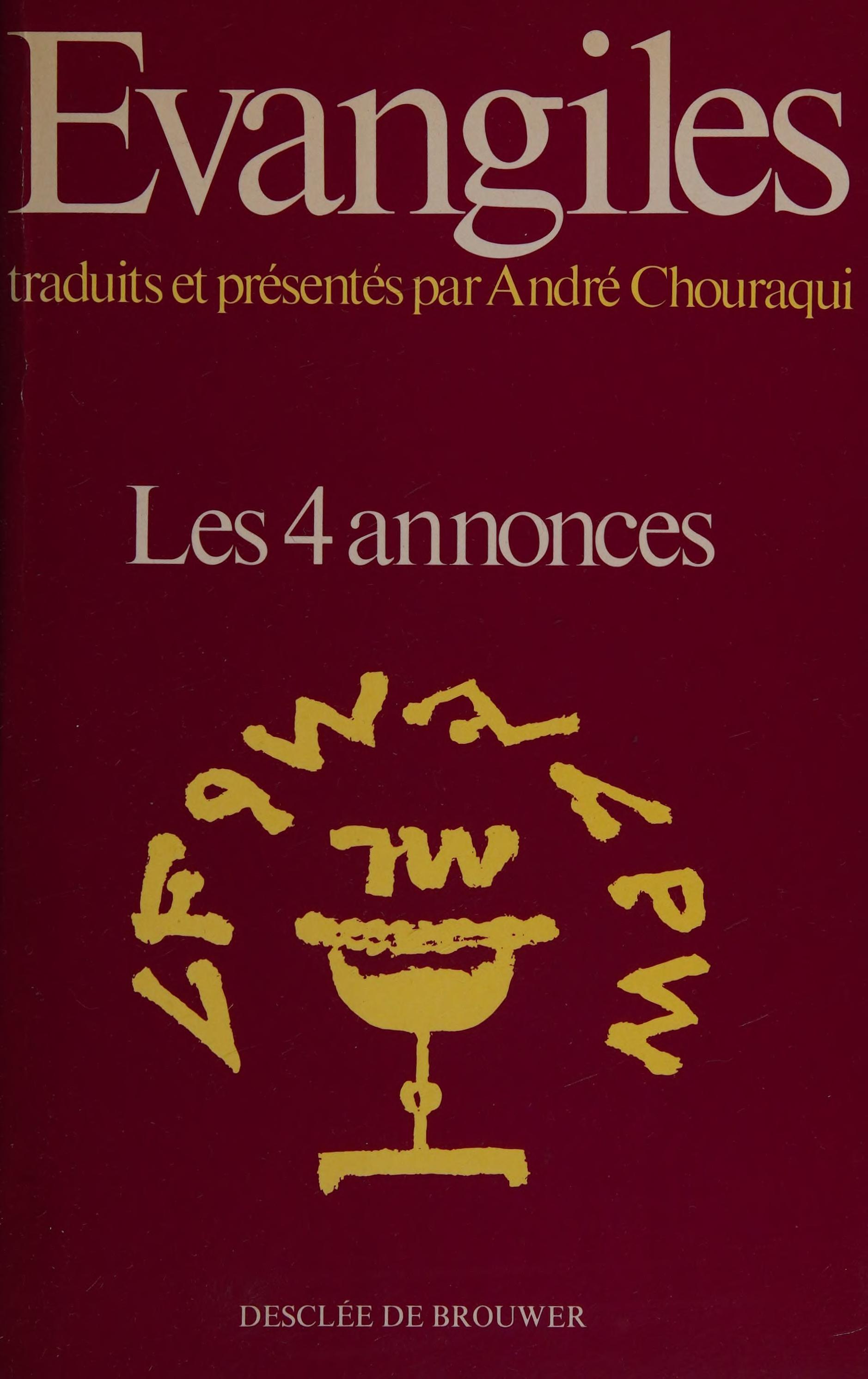La Bible, Tome 23 : Evangiles
