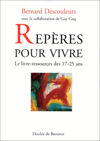 Reperes pour vivre