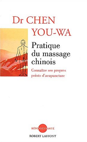 Pratique du Massage Chinois