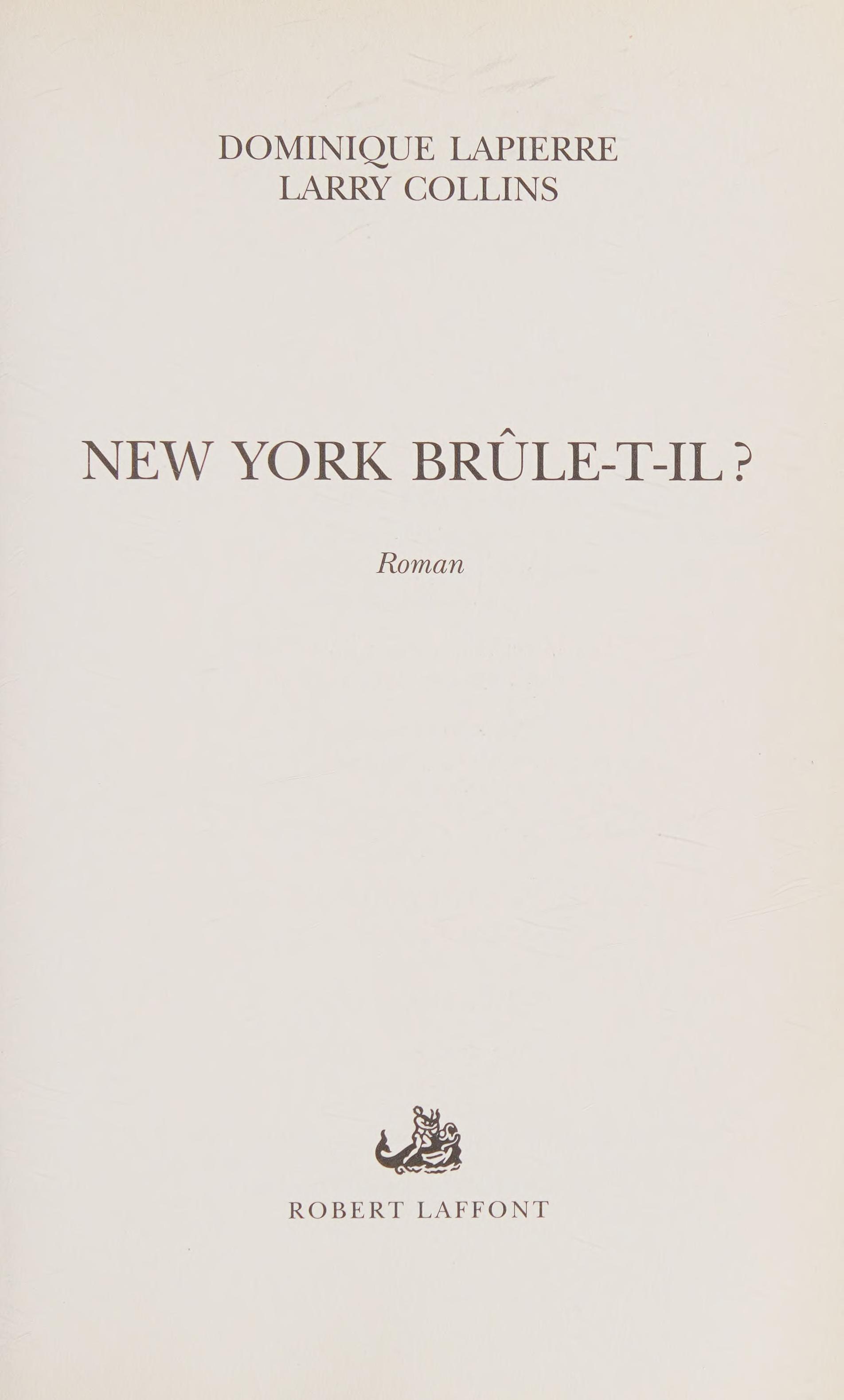 New York Brûle-T-Il ?