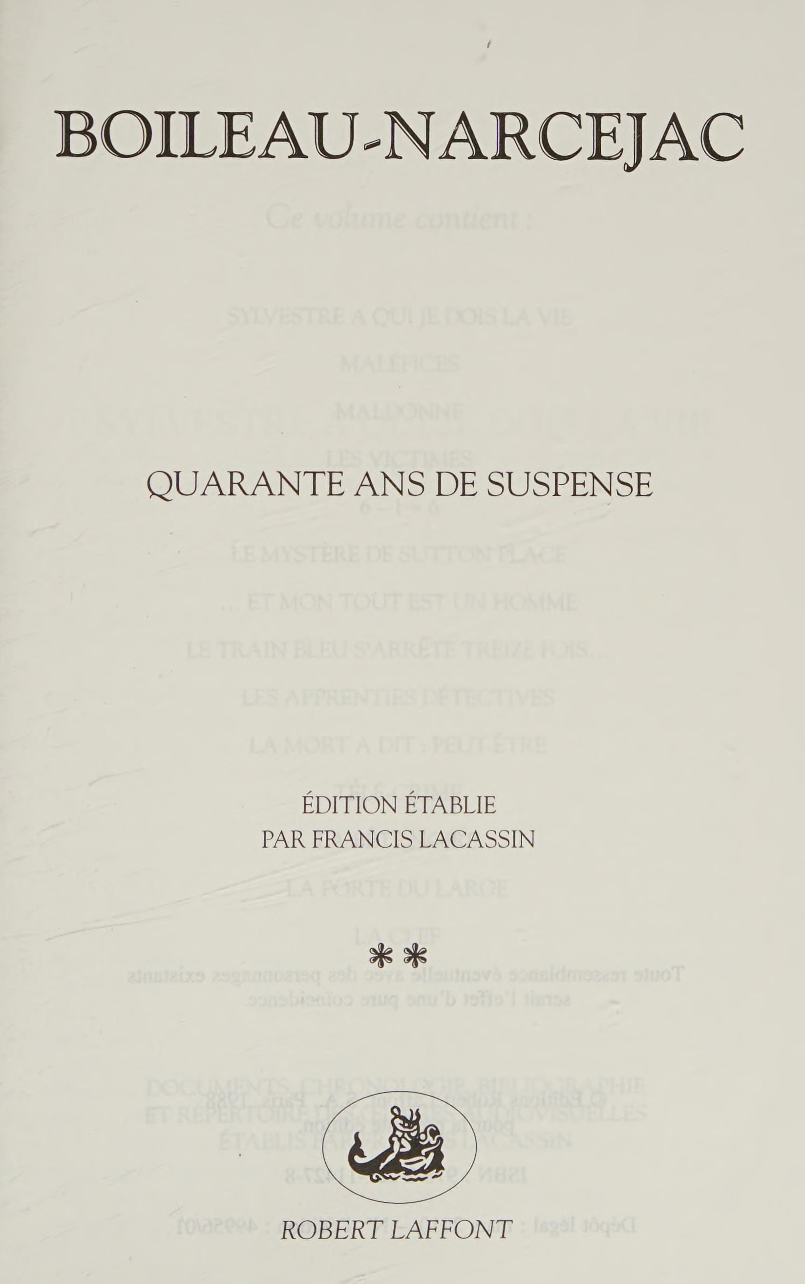 Boileau-Narcejac - Quarante Ans de Suspense - Tome 1