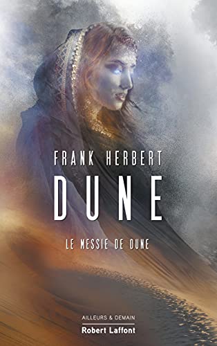 Dune - Tome 2 le Messie de Dune - NE 2021 by Frank Herbert, Michel Demuth, and Herbert, Frank B, ISBN 9782221252307