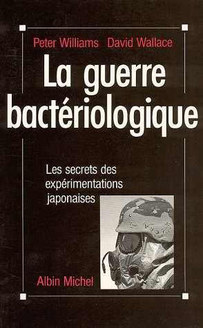 La guerre bacteriologique