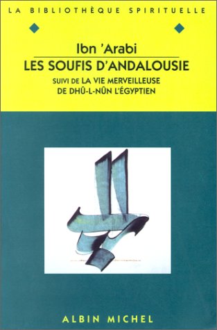 Les Soufis D'Andalousie