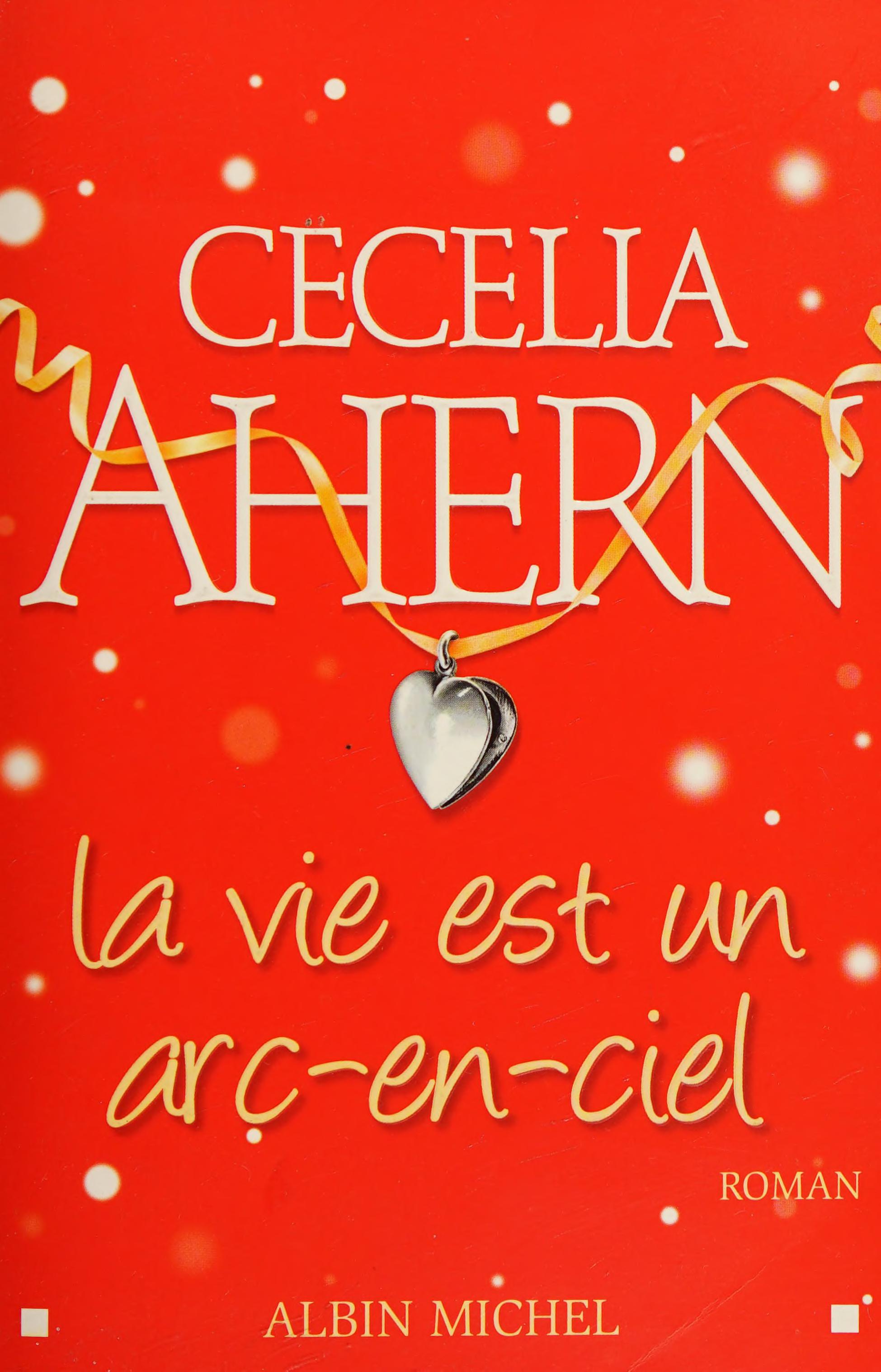 Vie Est Un ARC-En-Ciel