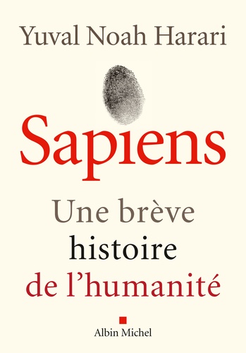 Sapiens by Yuval Noah Harari, ISBN 9782226257017