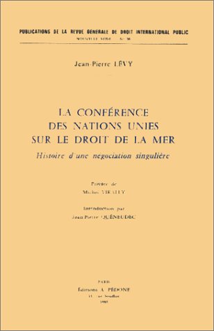 La Conference des Nations Unies sur le droit de la mer