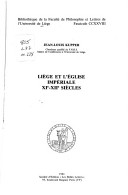 Liege et l'eglise imperiale, XIe-XIIe siecles