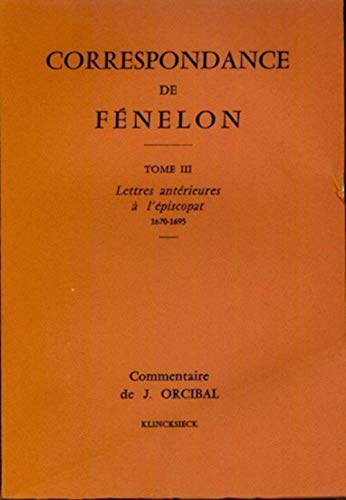 Correspondance de Fenelon tome III