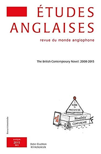 Etudes Anglaises N2 2015 The British Contemporary Novel