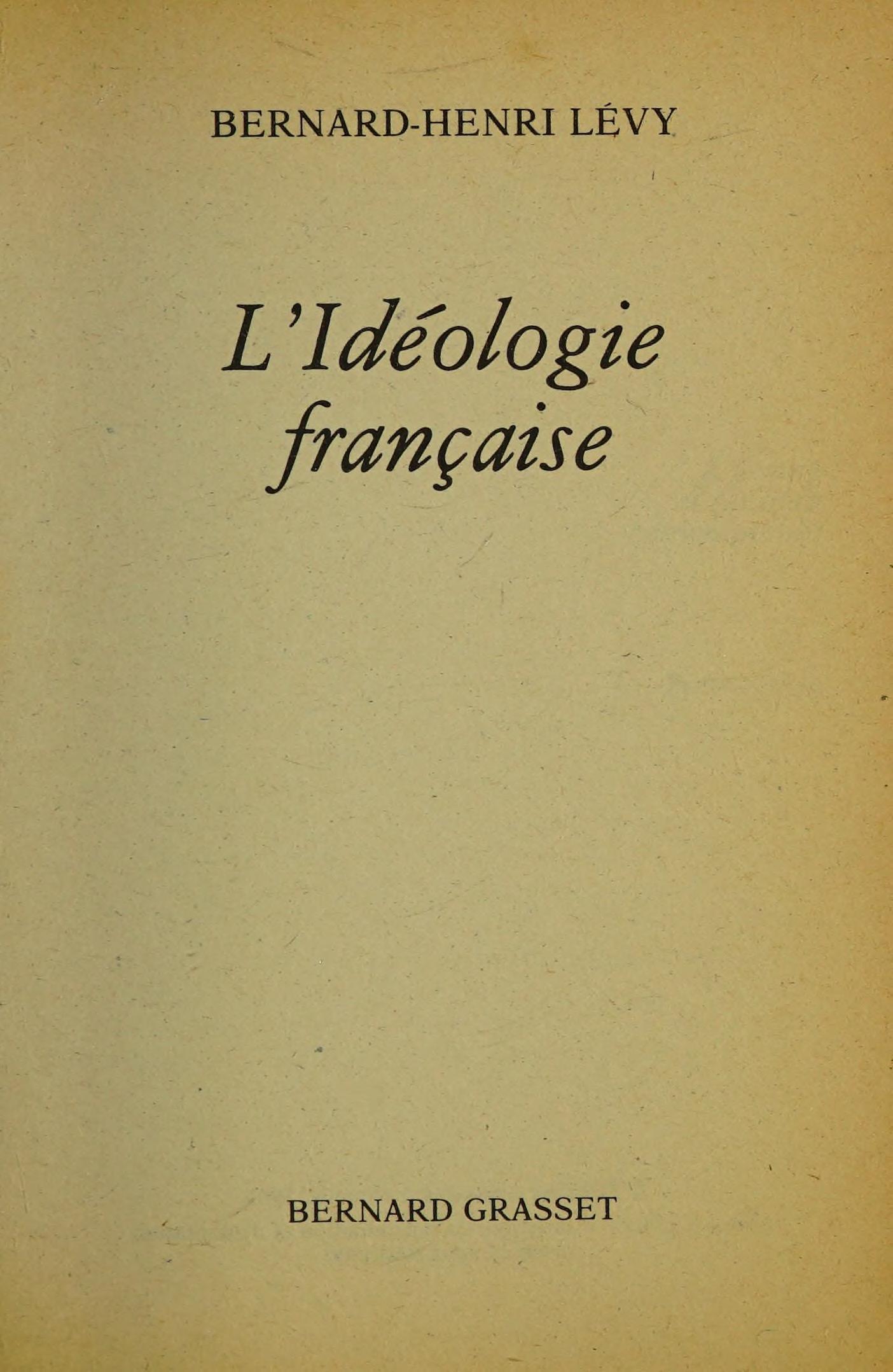 L' ideologie francaise.