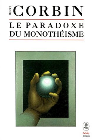 Le Paradoxe du Monothéisme