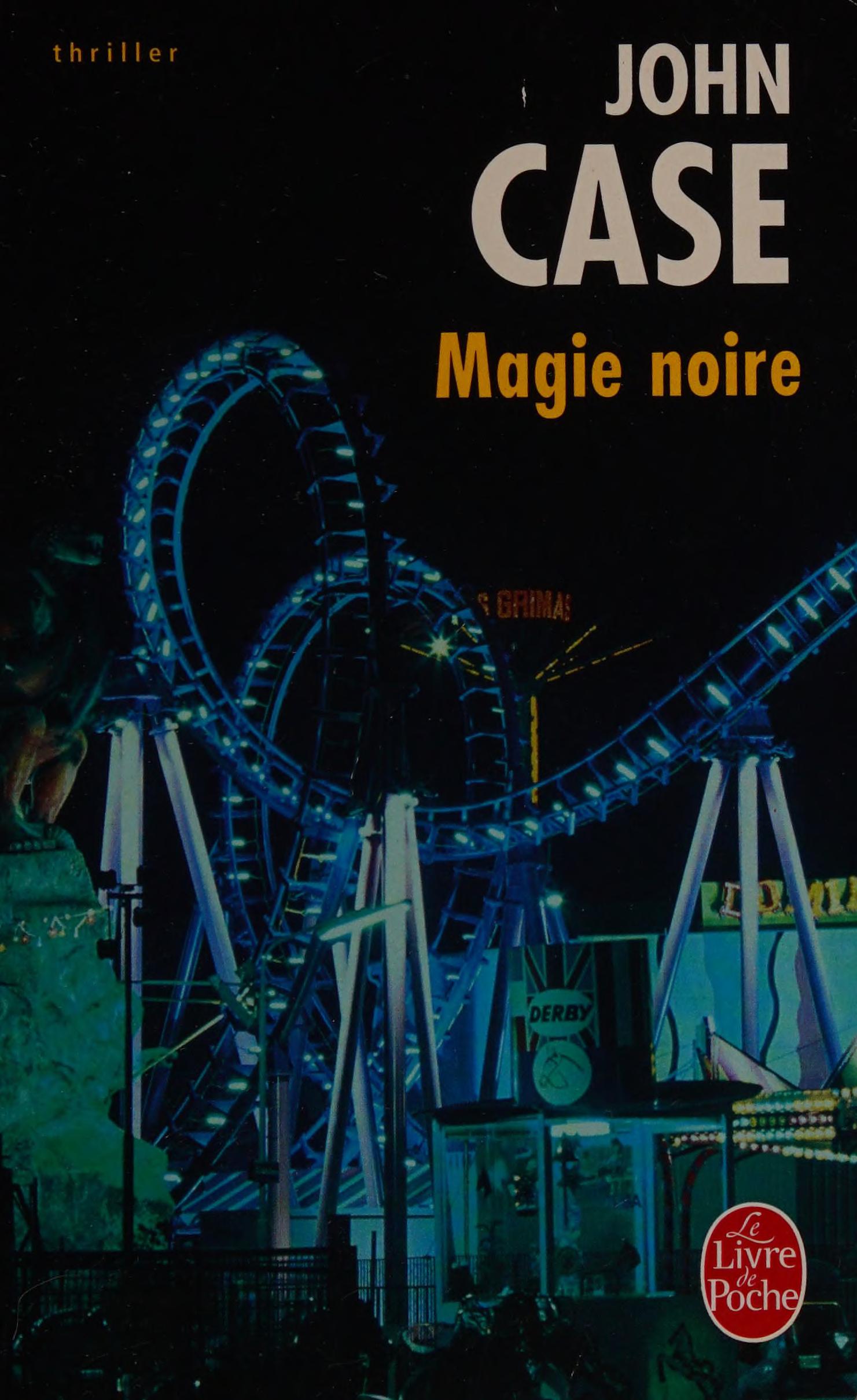 Magie Noire (Le Livre De Poche) (French Edition)