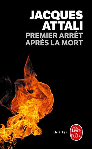 Premier arret apres la mort Thrillers French Edition