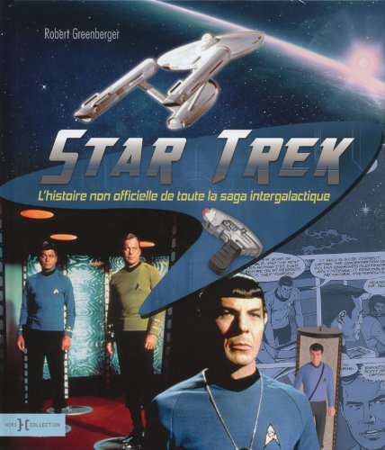 Star Trek, L'Histoire Non Officielle de Toute la Saga Intergalactique