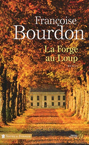 La Forge Au Loup - N Ed