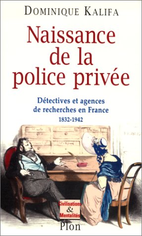 Naissance de la police privee