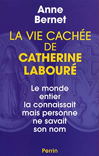 La Vie de Catherine Laboure