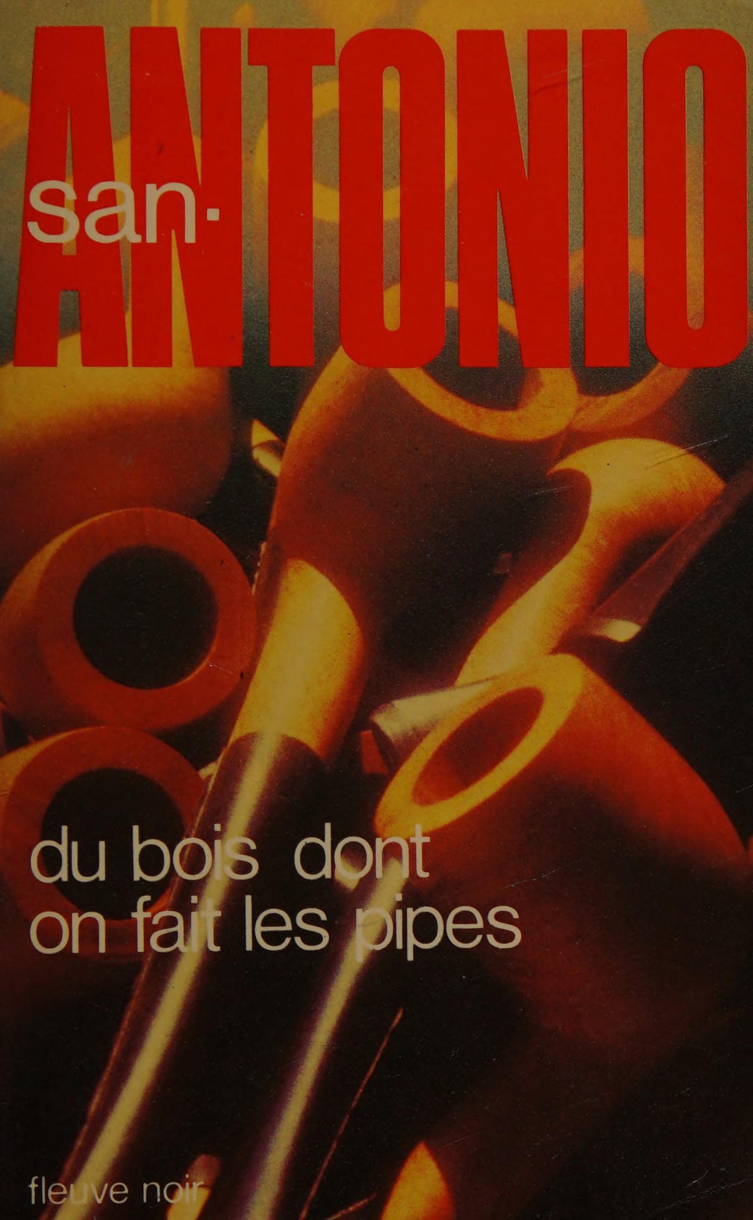Du Bois Dont Ont Fait les Pipes