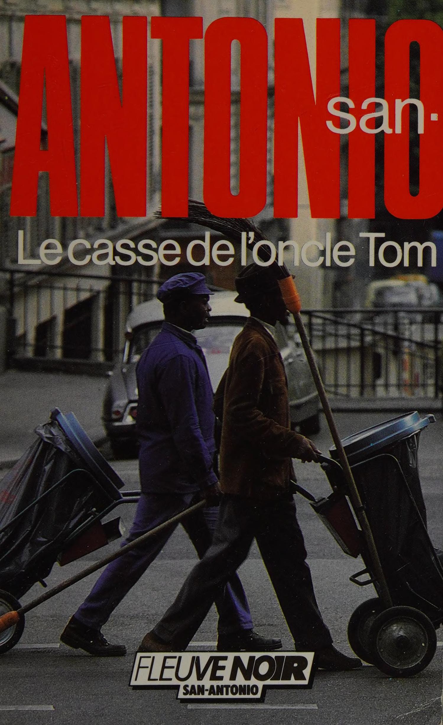 Le Casse de L'Oncle Tom