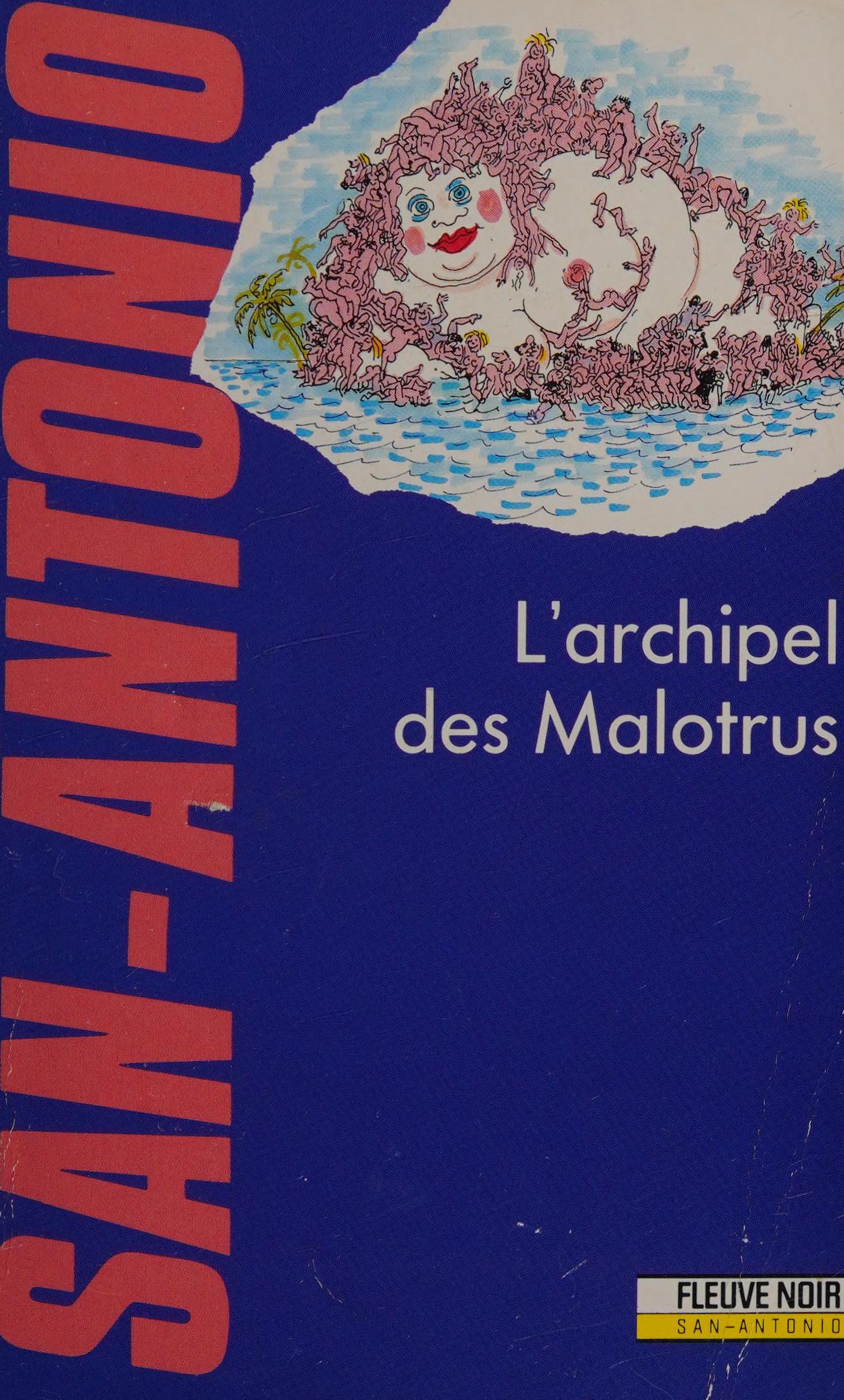 L'Archipel des Malotrus