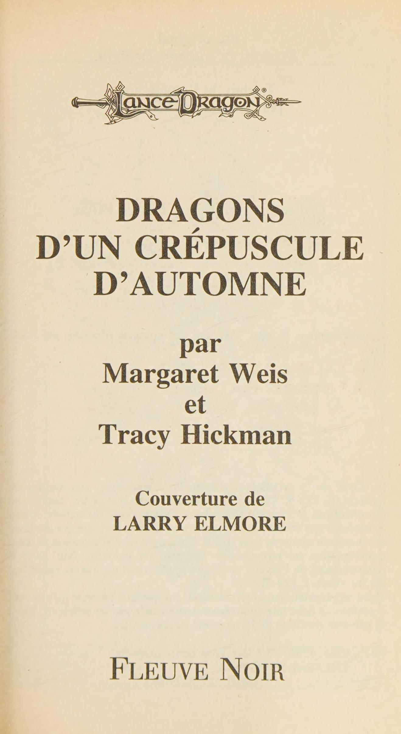 Dragons D'Un Crépuscule D'Automne by Margaret Weis, ISBN 9782265058637