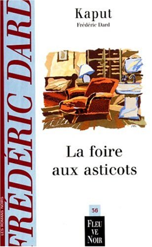 La Foire Aux Asticots