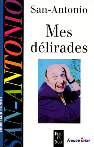 Mes Délirades