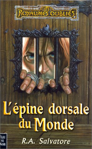 L'Epine Dorsale du Monde by Salvatore, ISBN 9782265068872