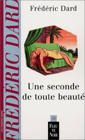 Une Seconde de Toute Beauté