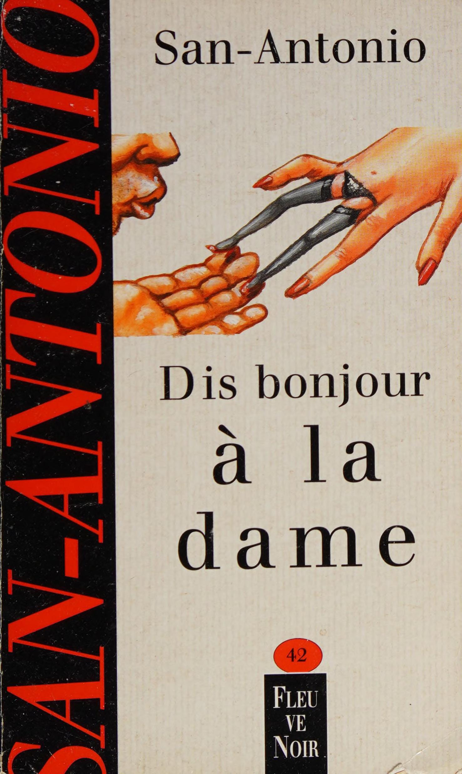 Dis Bonjour ÃÂ la Dame