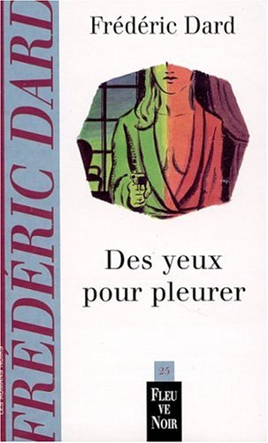 Des Yeux Pour Pleurer