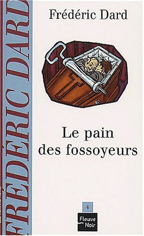 Le Pain de Fossoyeurs
