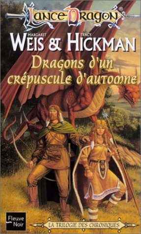 Dragons D'Un Crépuscule D'Automne by Margaret Weis and Tracy Hickman, ISBN 9782265074293