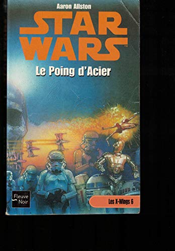 Star Wars. Le Poing D'Acier